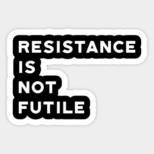 Resist Sticker